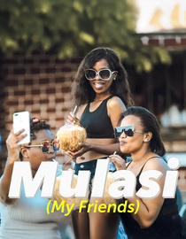 Mulasi (My Friends)