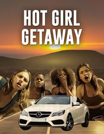 Hot Girl Getaway