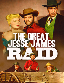The Great Jesse James Raid