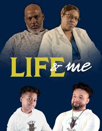Life and Me
