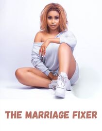 The Marriage Fixer