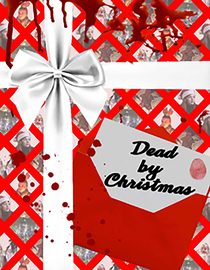 Dead by Christmas
