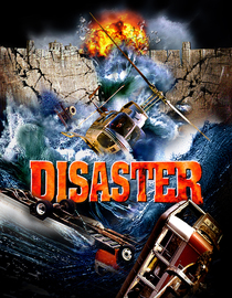 Disaster