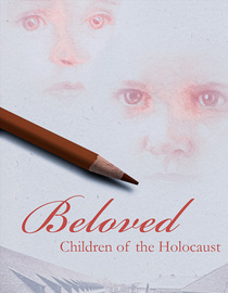 Beloved Children of the Holocaust