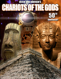 Chariots Of The Gods: 50th Anniversary