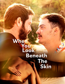 When You Look beneath the Skin