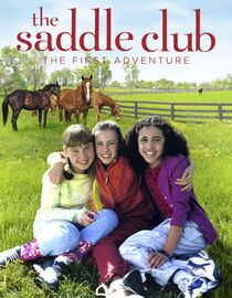 The Saddle Club: The First Adventure