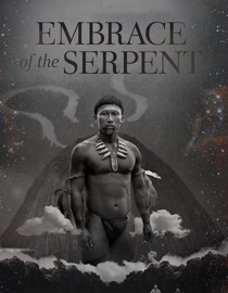 Embrace of the Serpent