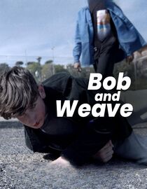 Bob and Weave