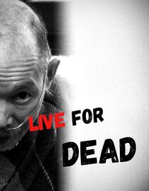 Live for Dead