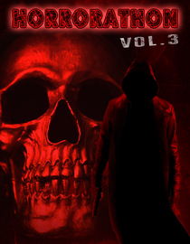 Horrorathon Volume 3