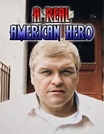 Watch A Real American Hero Full Movie Free Online - Fawesome TV