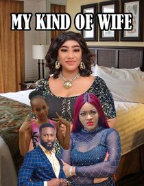 My Kind of Wife