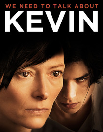 We Need To Talk About Kevin