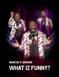 Marcus V. Brown: What iz Funny?