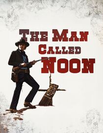 The Man Called Noon