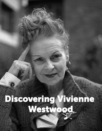 Discovering Vivienne Westwood