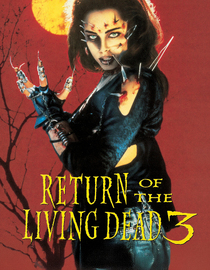 Return of the Living Dead 3