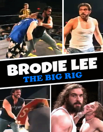 Brodie Lee: The Big Rig