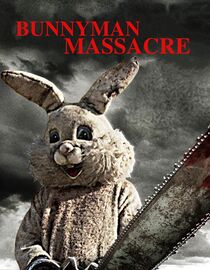 Bunnyman Massacre