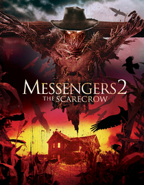 Messengers 2: The Scarecrow