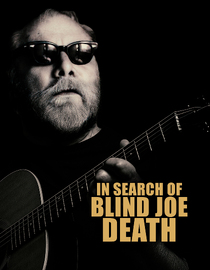 In Search of Blind Joe Death