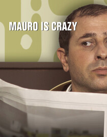 Mauro is Crazy