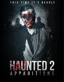 Haunted 2: Apparitions