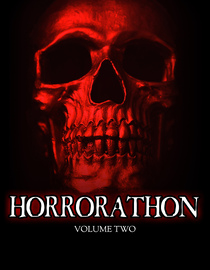 Horrorathon Volume 2