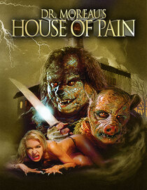 Dr. Moreau's House of Pain