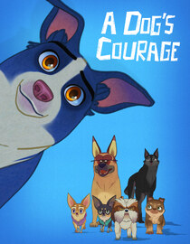 A Dog's Courage