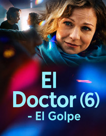 El Doctor (6) - El Golpe