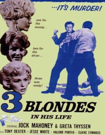 Three Blondes in His Life