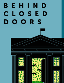 Behind Closed Doors