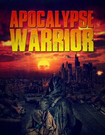 Apocalypse Warrior