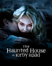 The Haunted House on Kirby Road