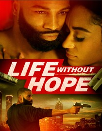 Life Without Hope