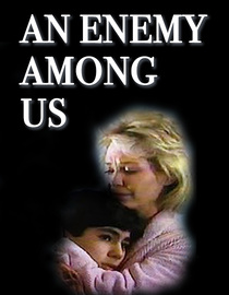 An Enemy Among Us