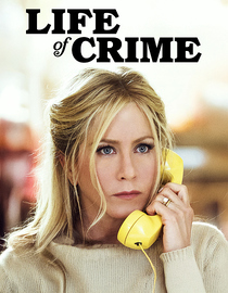 Life of Crime