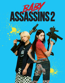 Baby Assassins 2