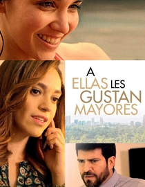 A ellas les gustan mayores