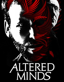 Altered Minds