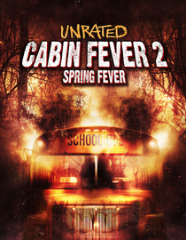 Cabin Fever 2: Spring Fever