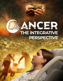 Cancer: The Integrative Perspective
