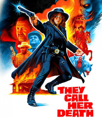 They Call Her Death