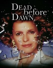 Dead Before Dawn