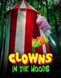 Clowns in the Woods