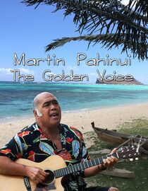 Martin Pahinui The Golden Voice