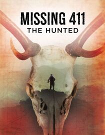 Missing 411: The Hunted