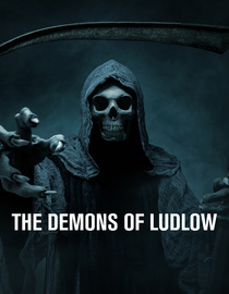The Demons Of Ludlow